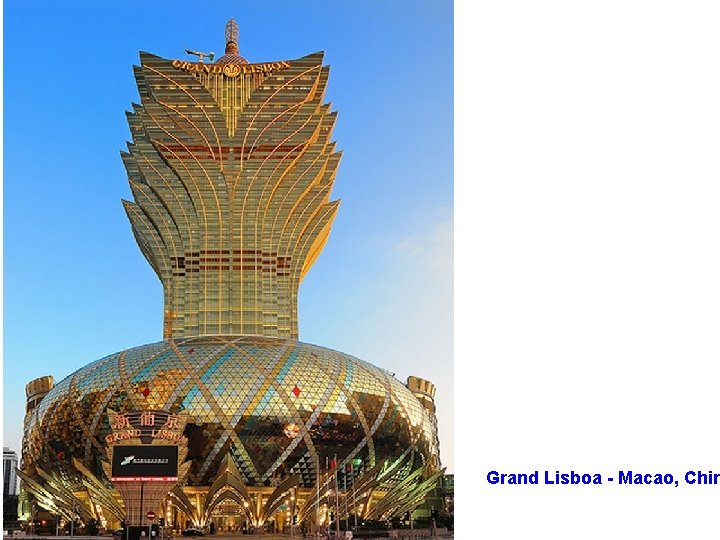 Grand Lisboa - Macao, Chin 