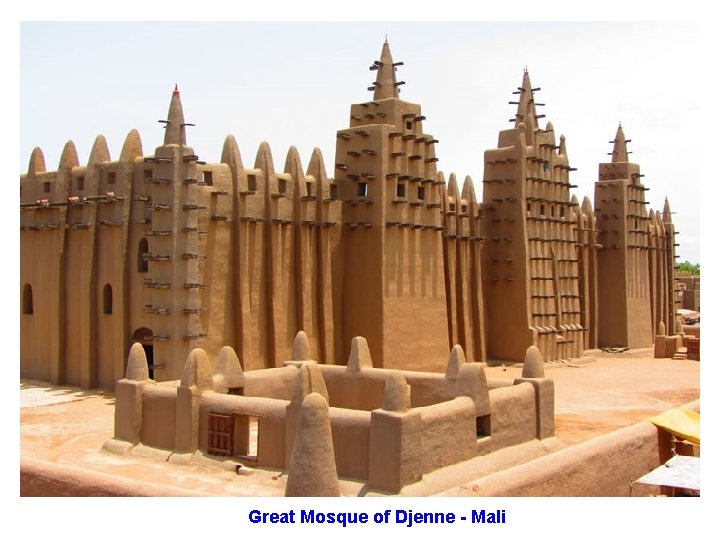 Great Mosque of Djenne - Mali 