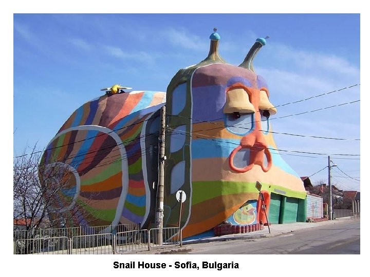Snail House - Sofia, Bulgaria 