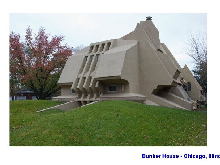 Bunker House - Chicago, Illino 