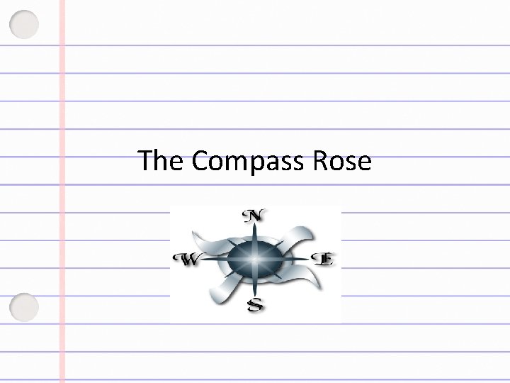 The Compass Rose 