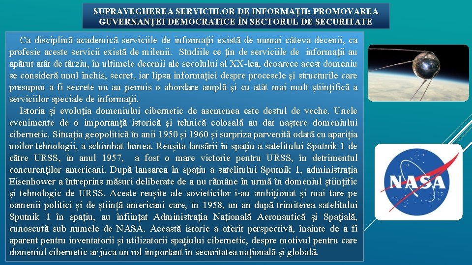 SUPRAVEGHEREA SERVICIILOR DE INFORMAȚII: PROMOVAREA GUVERNANȚEI DEMOCRATICE ÎN SECTORUL DE SECURITATE Ca disciplină academică