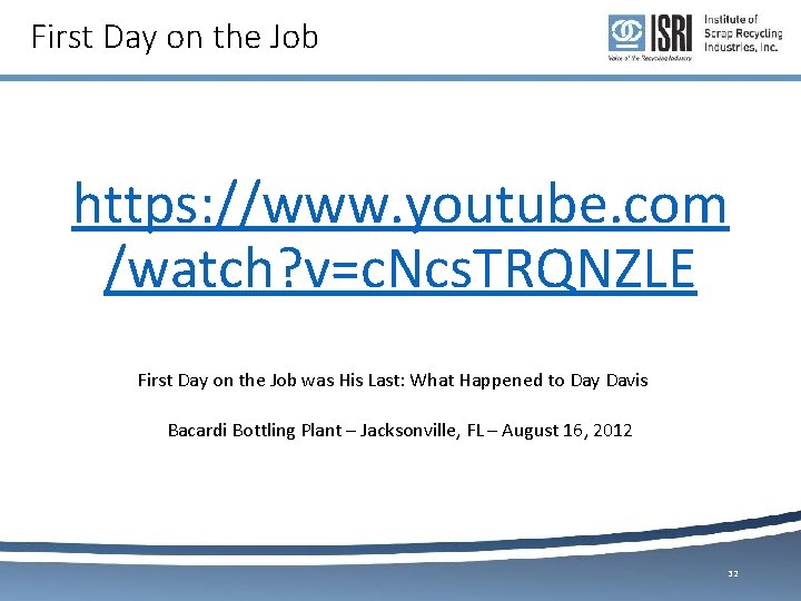 First Day on the Job https: //www. youtube. com /watch? v=c. Ncs. TRQNZLE First