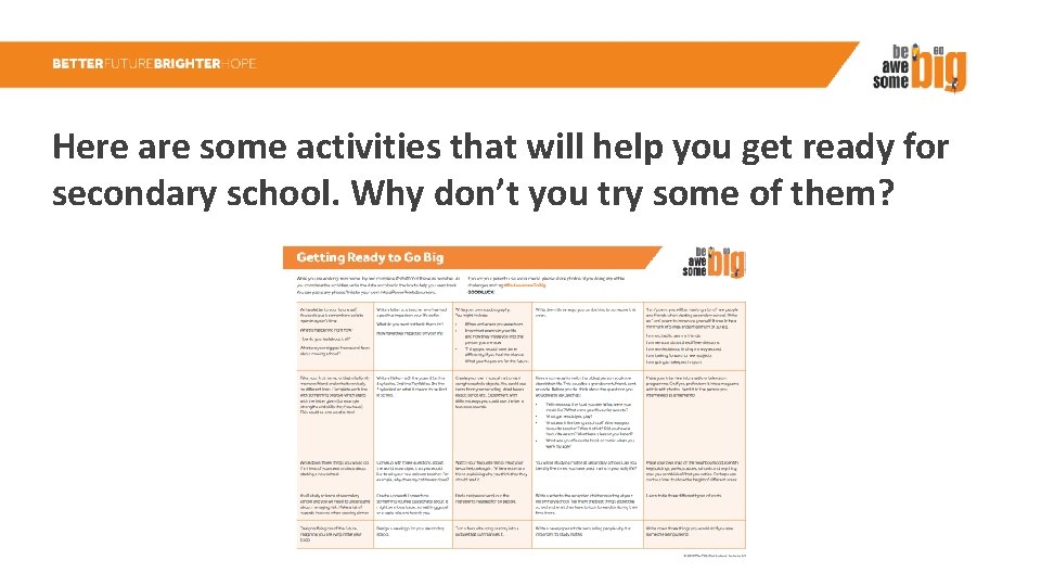 Here are some activities that will help you get ready for secondary school. Why