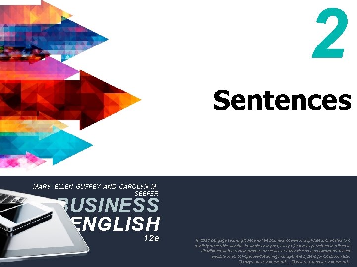 2 Sentences MARY ELLEN GUFFEY AND CAROLYN M. SEEFER BUSINESS ENGLISH 12 e ©