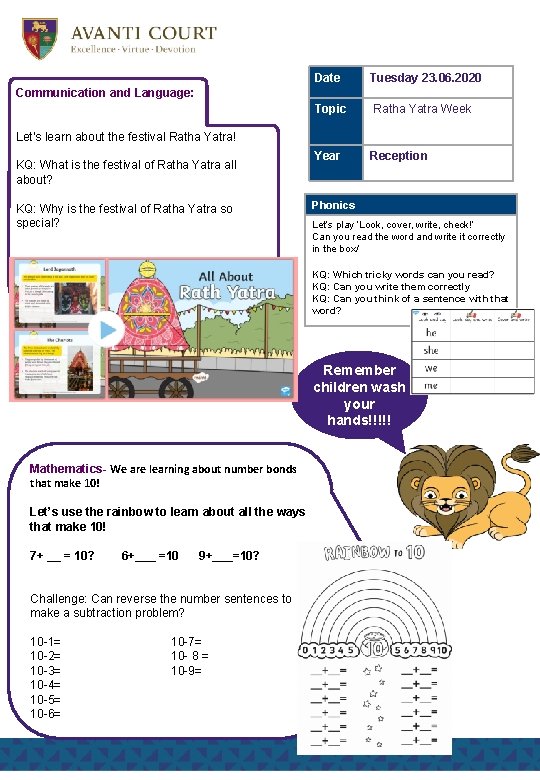 Date Tuesday 23. 06. 2020 Topic Ratha Yatra Week Year Reception Communication and Language: