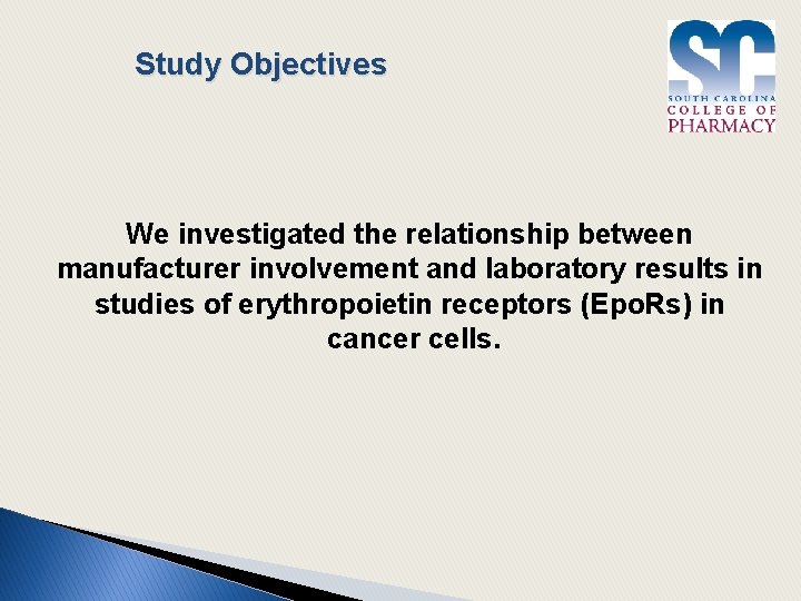 Study Objectives We investigated the relationship between manufacturer involvement and laboratory results in studies