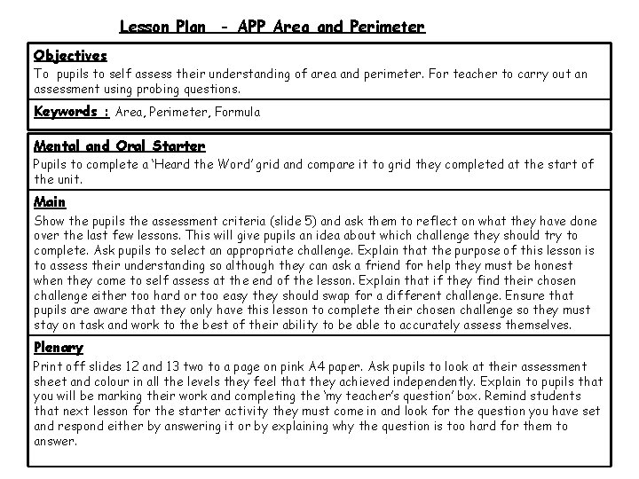 Lesson Plan - APP Area and Perimeter Objectives To pupils to self assess their
