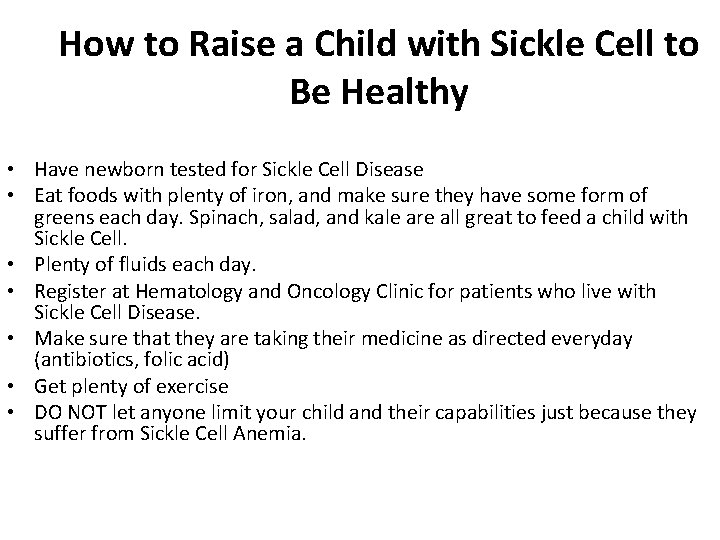 How to Raise a Child with Sickle Cell to Be Healthy • Have newborn