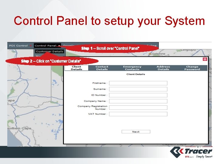 Control Panel to setup your System Step 1 – Scroll over “Control Panel” Step