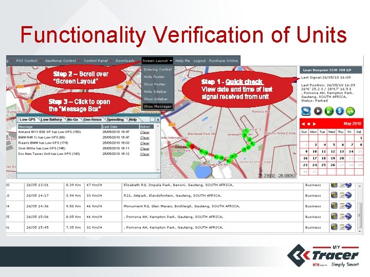 Functionality Verification of Units Step 2 – Scroll over “Screen Layout” Step 3 –