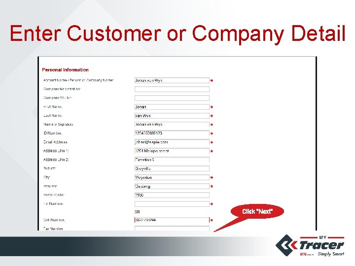 Enter Customer or Company Detail Click “Next” 