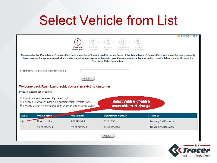 Select Vehicle from List Select Vehicle of which ownership must change 