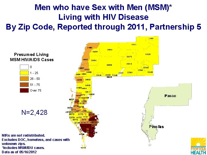 Men who have Sex with Men (MSM)* Living with HIV Disease By Zip Code,