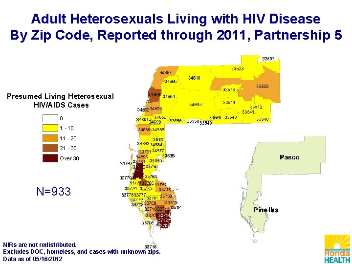 Adult Heterosexuals Living with HIV Disease By Zip Code, Reported through 2011, Partnership 5