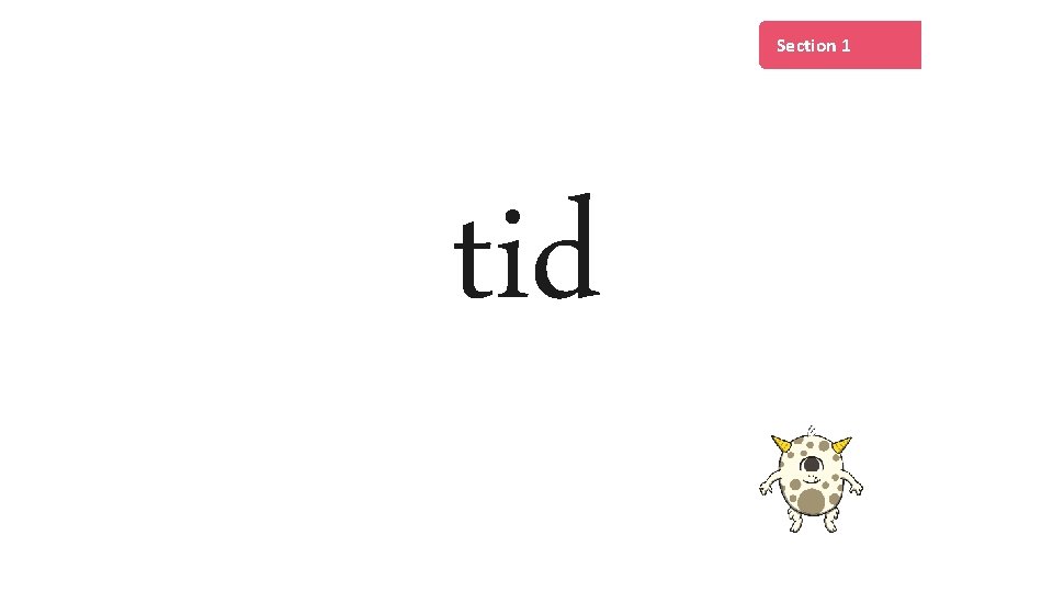 Section 1 tid 