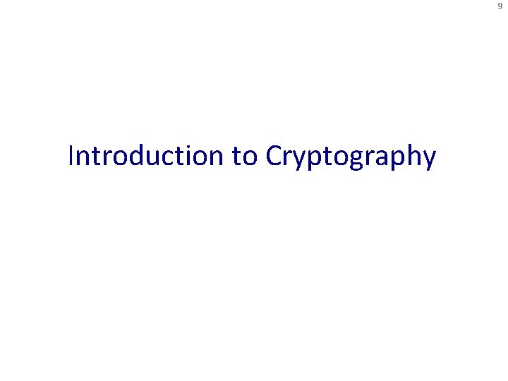 9 Introduction to Cryptography 