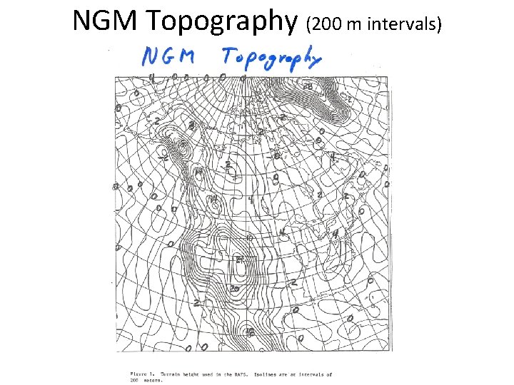 NGM Topography (200 m intervals) 