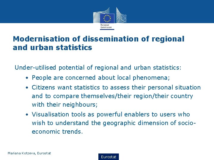 Modernisation of dissemination of regional and urban statistics Under-utilised potential of regional and urban