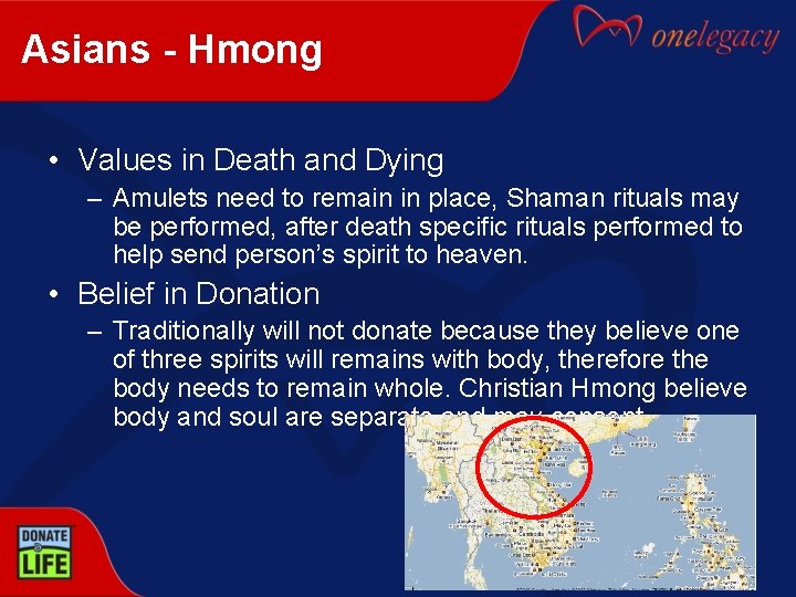 Asians - Hmong • Values in Death and Dying – Amulets need to remain