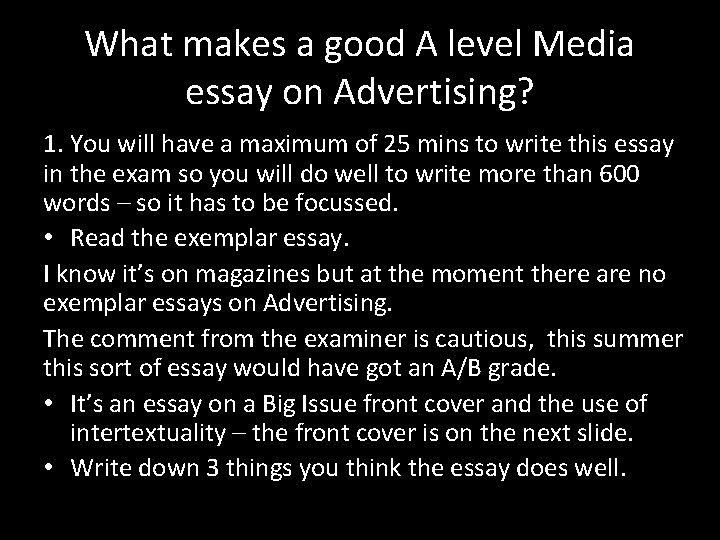 What makes a good A level Media essay on Advertising? 1. You will have