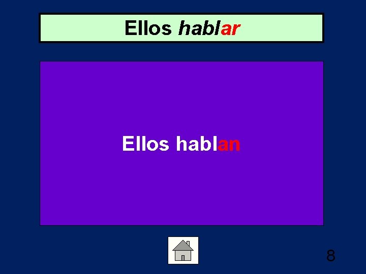 Ellos hablar Ellos hablan 8 