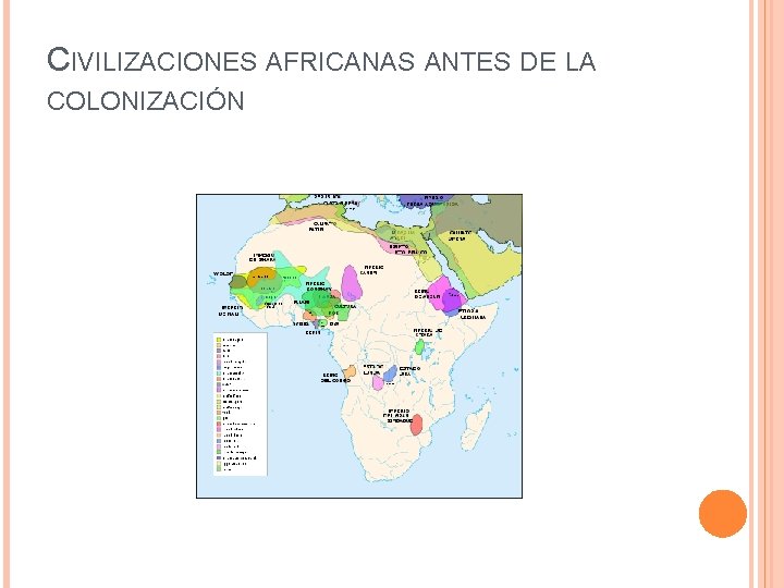 CIVILIZACIONES AFRICANAS ANTES DE LA COLONIZACIÓN 