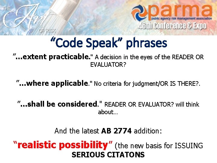 “Code Speak” phrases ”…extent practicable. " A decision in the eyes of the READER