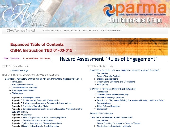 Hazard Assessment “Rules of Engagement” 