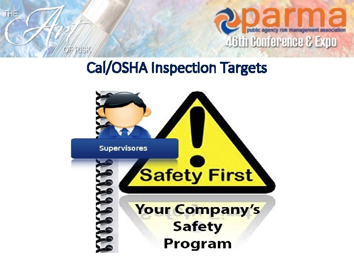Cal/OSHA Inspection Targets 