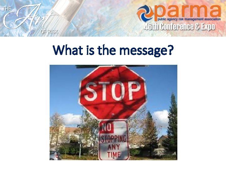 What is the message? 