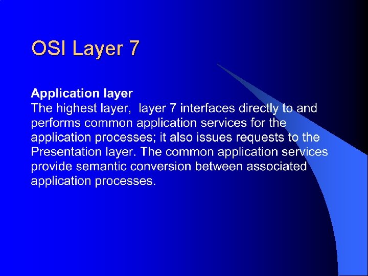 OSI Layer 7 