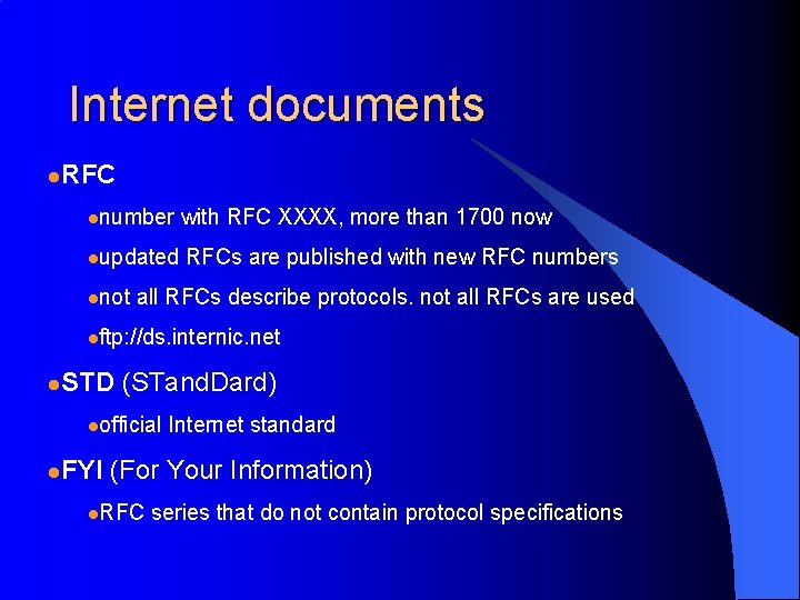 Internet documents l. RFC lnumber lupdated lnot with RFC XXXX, more than 1700 now