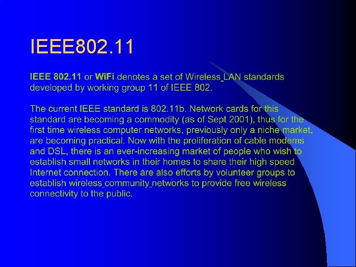 IEEE 802. 11 