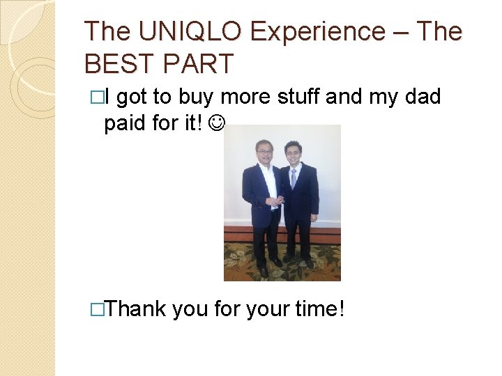The UNIQLO Experience – The BEST PART �I got to buy more stuff and