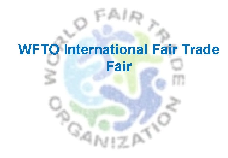 WFTO International Fair Trade Fair 