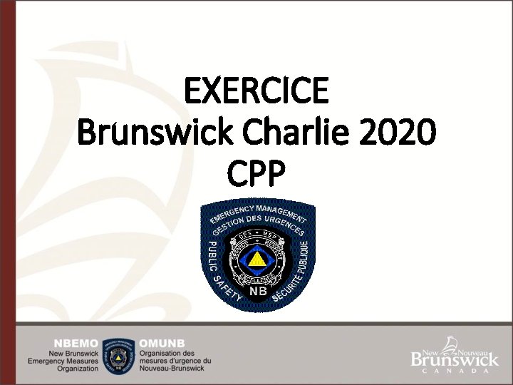 EXERCICE Brunswick Charlie 2020 CPP 