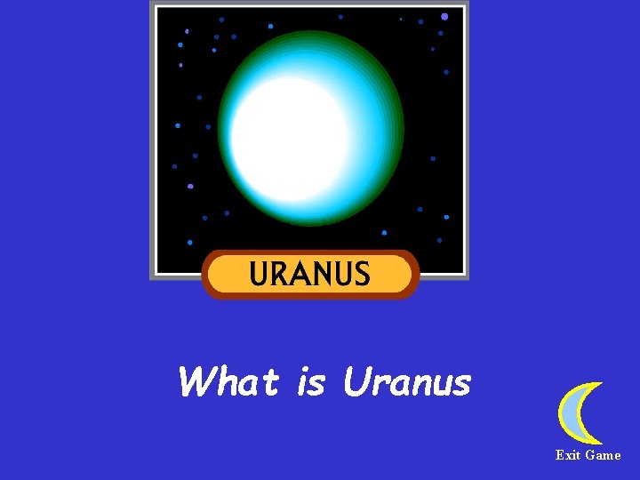 What is Uranus Exit Game 