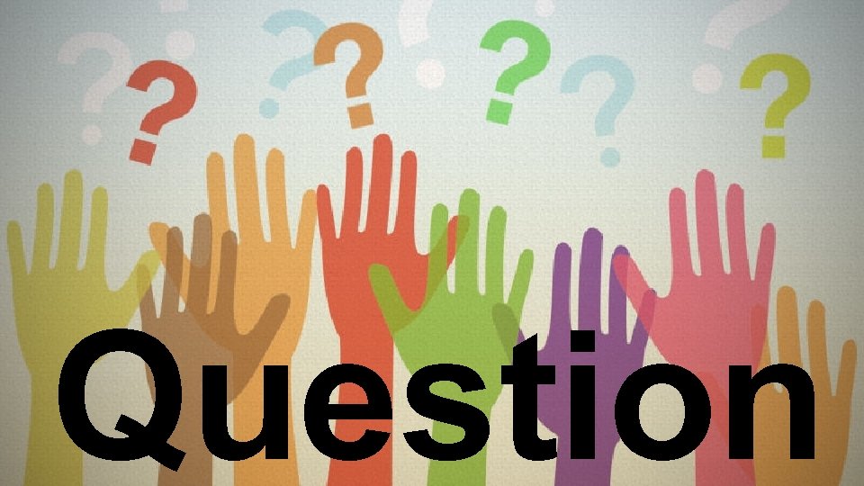 Question 