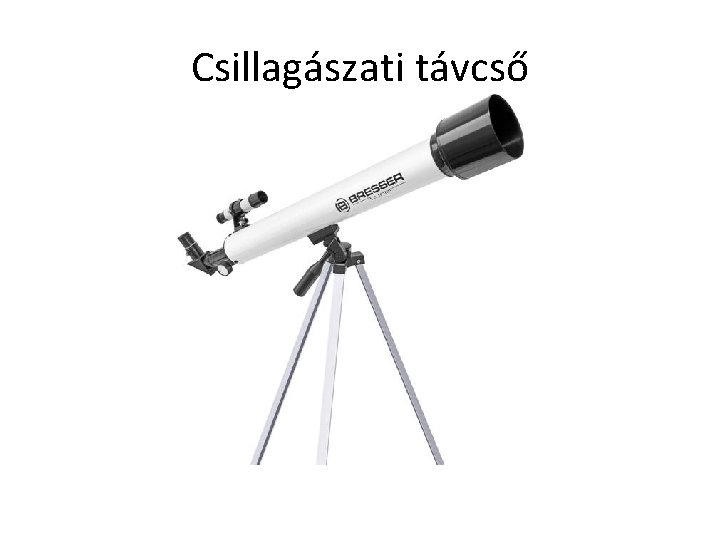 Csillagászati távcső 