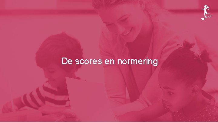 De scores en normering 