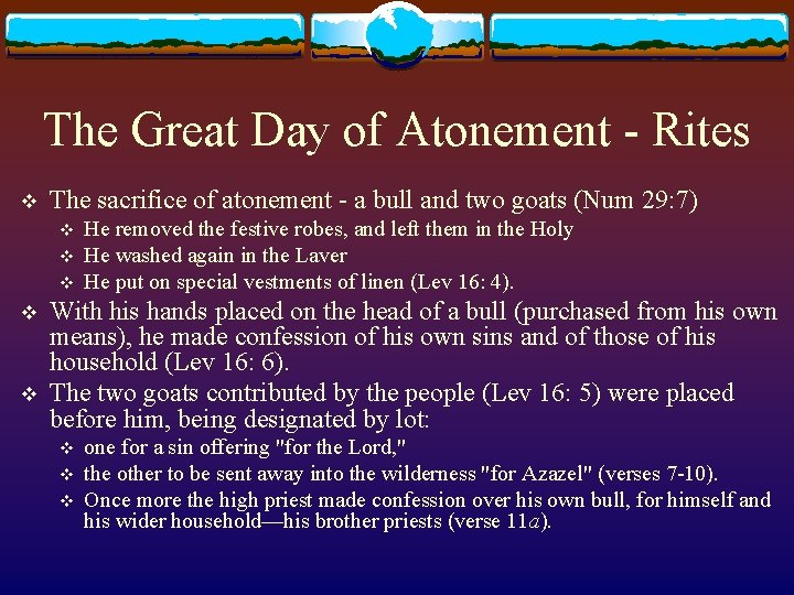 The Great Day of Atonement - Rites v The sacrifice of atonement - a