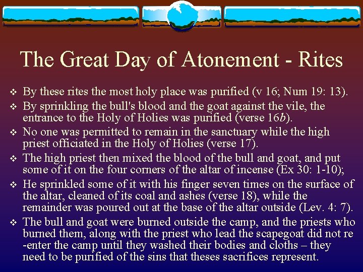 The Great Day of Atonement - Rites v v v By these rites the