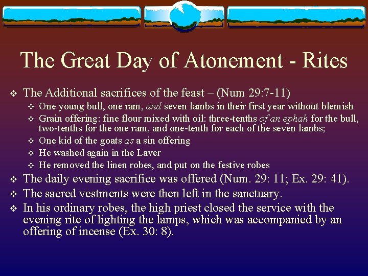 The Great Day of Atonement - Rites v The Additional sacrifices of the feast