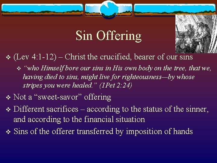 Sin Offering v (Lev 4: 1 -12) – Christ the crucified, bearer of our