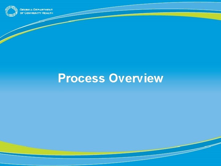 Process Overview 13 
