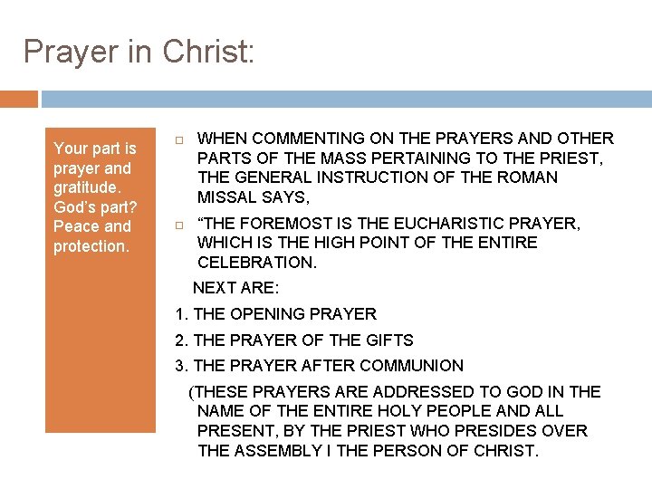 Prayer in Christ: Your part is prayer and gratitude. God’s part? Peace and protection.