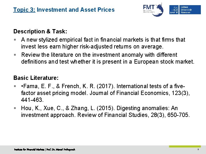 Topic 3: Investment and Asset Prices Description & Task: § A new stylized empirical