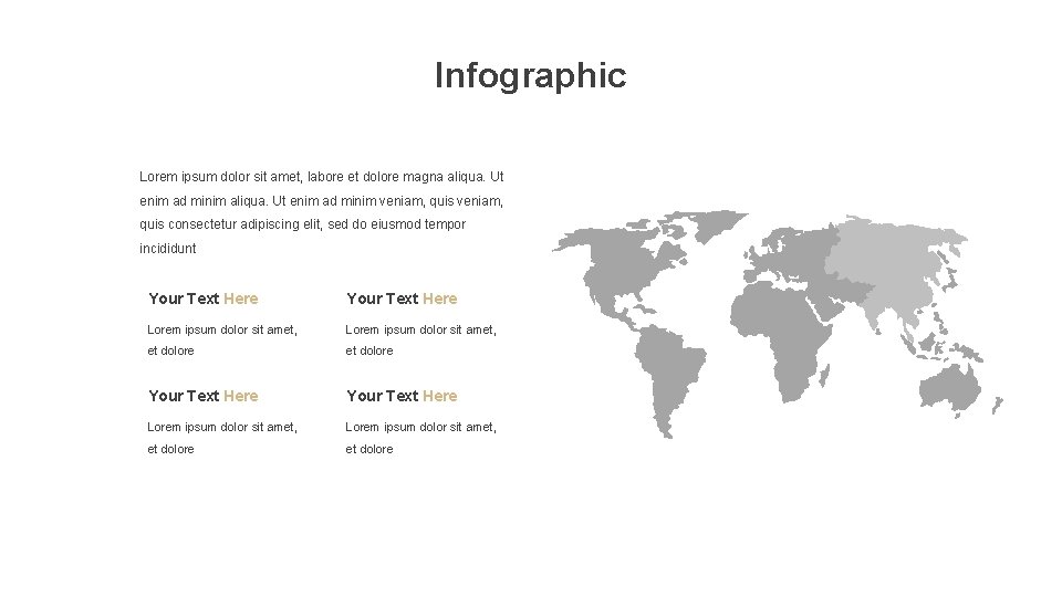 Infographic Lorem ipsum dolor sit amet, labore et dolore magna aliqua. Ut enim ad