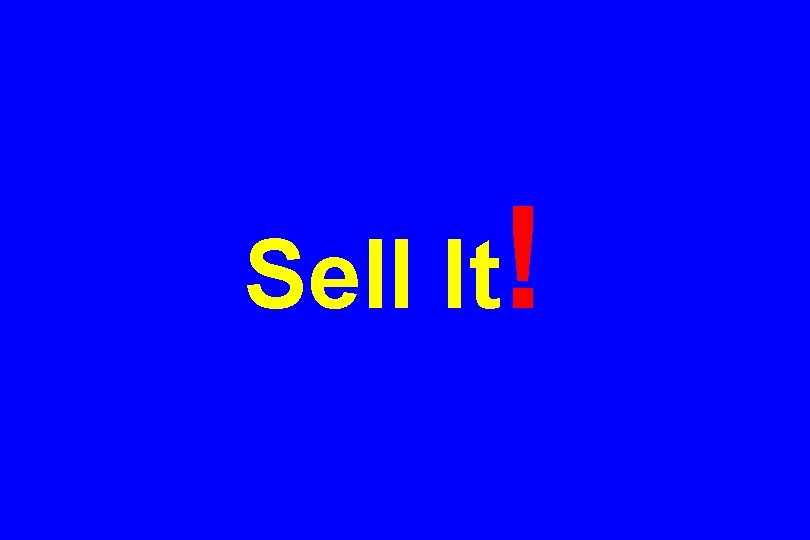 Sell It! 
